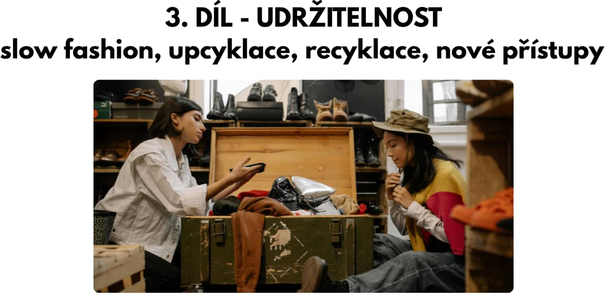 3. díl - upcyklace